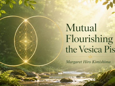 Forest light with a golden vesica piscis symbol representing Margaret Hiro Kimishima’s paper on peace, courage, and mutual flourishing.